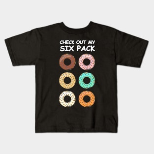 Check Out My Six Pack - Donuts Kids T-Shirt